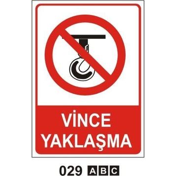 Vince Yaklaşma Uyarı Levhası