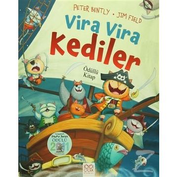 Vira Vira Kediler - Peter Bently Jim Field
