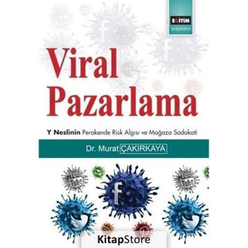 Viral Pazarlama - Murat Çakırkaya
