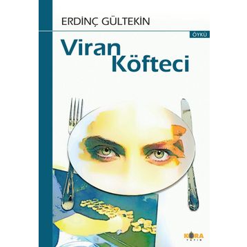 Viran Köfteci - Erdinç Gültekin