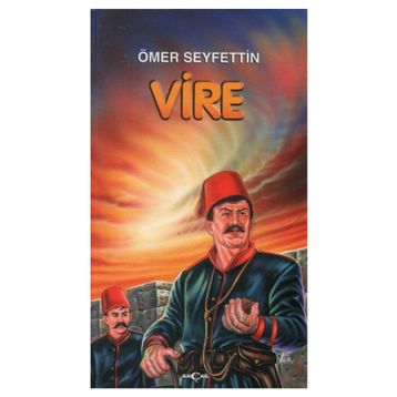 Vire - Ömer Seyfeddin
