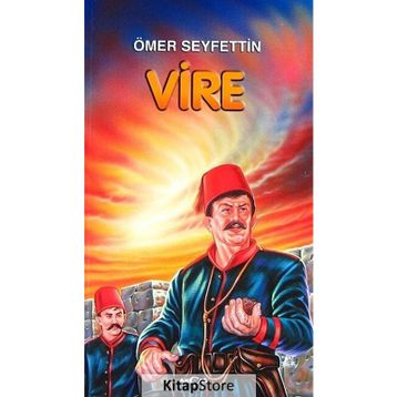 VIRE - ÖMER SEYFETTIN