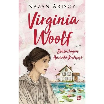 Virginia Woolf - Nazan Arısoy