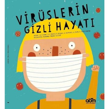 Virüslerin Gizli Hayatı - Kolektif