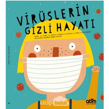 Virüslerin Gizli Hayatı - Kolektif