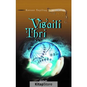 Visaiti Thri - Kevser Yeşiltaş