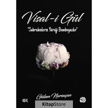 Visal-i Gül - Gülşen Nursaçan