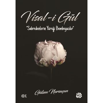 Visal-i Gül - Gülşen Nursaçan