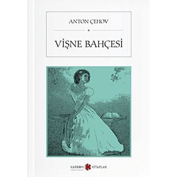 Vişne Bahçesi - Anton Pavloviç Çehov