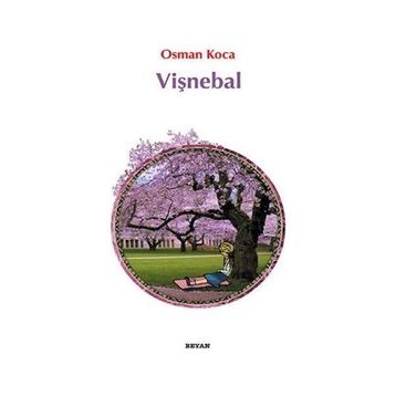 Vişnebal - Osman Koca