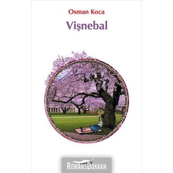 Vişnebal - Osman Koca