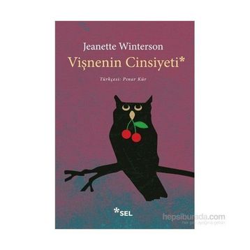 Vişnenin Cinsiyeti - Jeanette Winterson