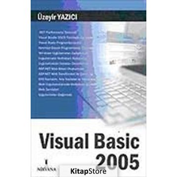 VISUAL BASIC 2005 - ÜZEYİR YAZICI