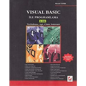 VISUAL BASIC İLE PROGRAMLAMA 2.CILT VERİTABANI API CLASS INTERNET - MEMIK YANIK