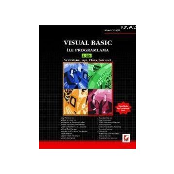 VISUAL BASIC İLE PROGRAMLAMA 2.CILT VERİTABANI API CLASS INTERNET - MEMIK YANIK