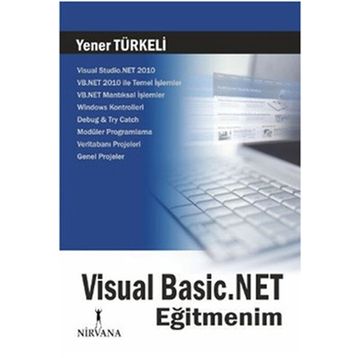 VISUAL BASIC.NET EĞİTMENİM - YENER TÜRKELİ