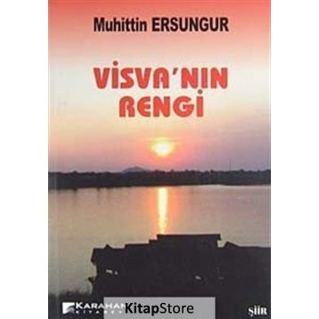 VİSVA'NIN RENGI - MUHITTIN ERSUNGUR