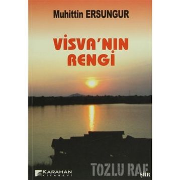 VİSVA'NIN RENGI - MUHITTIN ERSUNGUR