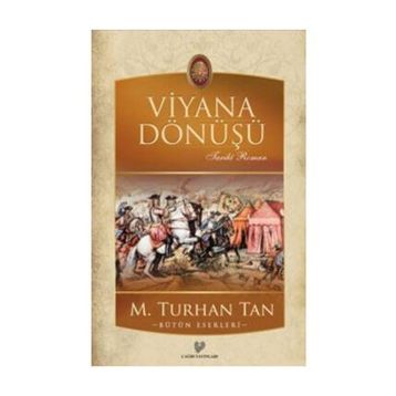 VIYANA DÖNÜŞÜ - M. TURHAN TAN