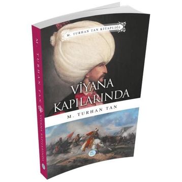 Viyana Kapılarında - M. Turhan Tan