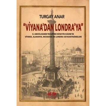 Viyana’dan Londra’ya - Turgay Anar