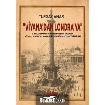 Viyana’dan Londra’ya - Turgay Anar