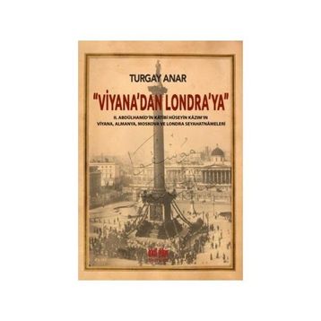 Viyana’dan Londra’ya - Turgay Anar