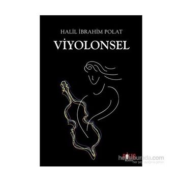 Viyolonsel - halil ibahim polat