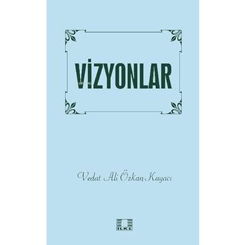 Vizyonlar - Michio Kaku