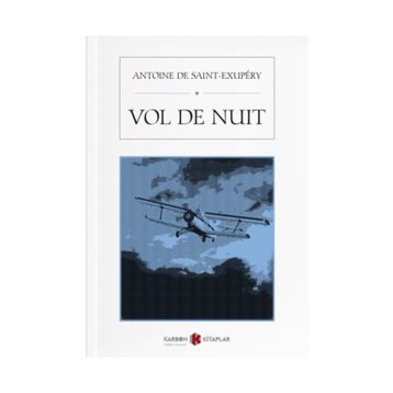 Vol De Nuit - Antoine De Saint Exupery