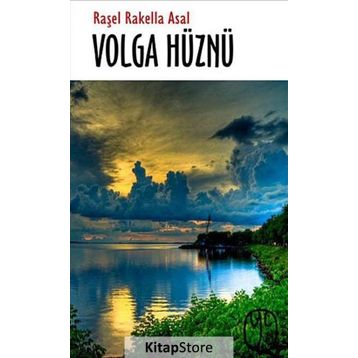 Volga Hüznü - Raşel Rakella Asal