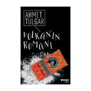 VOLKAN`IN ROMANI - AHMET TULGAR