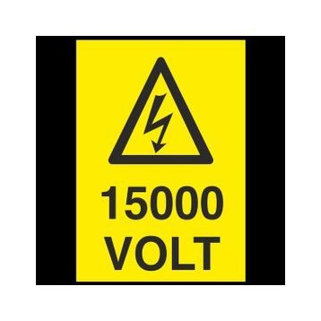 Volt 15000 İş Güvenliği Levhası