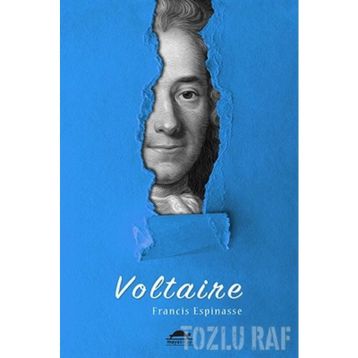 Voltaire'nin Hayatı-Francis Espinasse