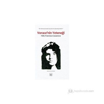 VORACENIN YETENEĞI - FÉLIX FRANCISCO CASANOVA