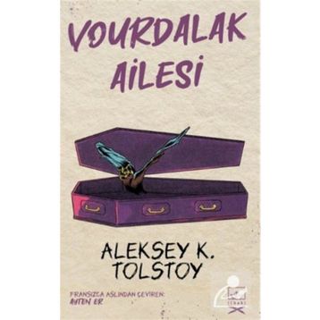 Vourdalak Ailesi-Tolstoy