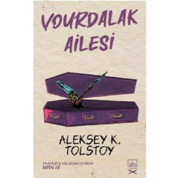 Vourdalak Ailesi-Tolstoy