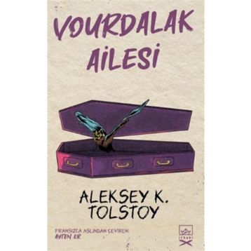 Vourdalak Ailesi-Tolstoy