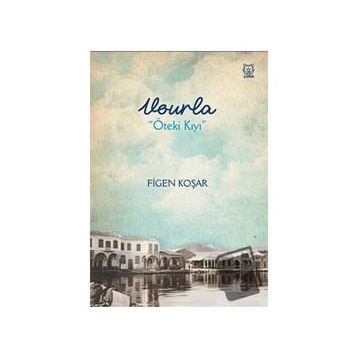 Vourla Öteki Kıyı Luna Yayınları