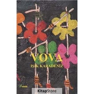 VOVA - IŞIK KARADENIZ
