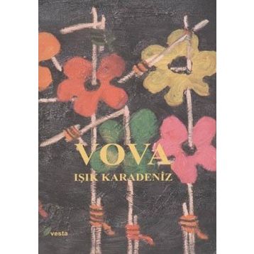 VOVA - IŞIK KARADENIZ