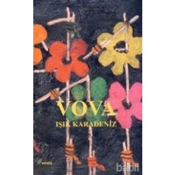 VOVA - IŞIK KARADENIZ