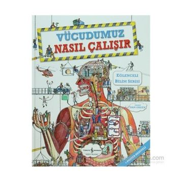 VÜCUDUMUZ NASIL ÇALIŞIR - DAN GREEN