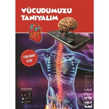 Vücudumuzu Tanıyalım - Canlanan Kitap
