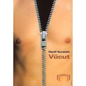 Vücut - Hanif Kureishi