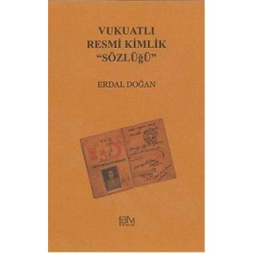 VUKUATLI RESMI KIMLIK SÖZLÜĞÜ - ERDAL DOĞAN