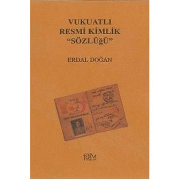 VUKUATLI RESMI KIMLIK SÖZLÜĞÜ - ERDAL DOĞAN