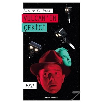 Vulcan’ın Çekici - Philip K. Dick