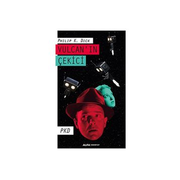 Vulcan’ın Çekici - Philip K. Dick