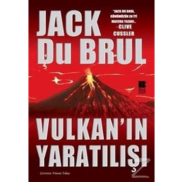 Vulkan’ın Yaratılışı - Jack Du Brul
